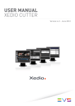 Xedio Cutter User`s Manual