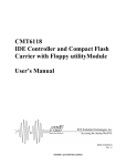 CMT6118 IDE Controller and Compact Flash Carrier with Floppy