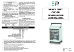 HEAVY DUTY DEHUMIDIFIER USER MANUAL