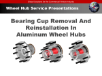 Bearing Cup Removal And Reinstallation In Aluminum