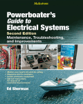 Powerboater`s Guide to Electrical Systems, 2nd Ed