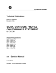 SIGNA CONTOUR / PROFILE CONFORMANCE