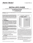 INSTALLER`S GUIDE Condensing Units Models 2A7B3018-060