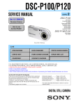 Service Manual of Sony DSC-P100/P150 Digital Camera