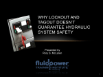 Why lockout and tagout doesn`t guarantee hydraulic system safety