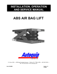 ABS Air Bag Lift Installation, Operation and Service Manual