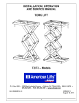 INSTALLATION, OPERATION AND SERVICE MANUAL TORK LIFT