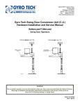 Gyro Tech Swing Door Conversion Unit