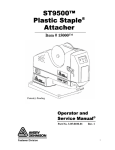 ST9500™ Plastic Staple® Attacher Operator and Service Manual