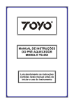 MANUAL DE INSTRUÇÕES DO PRÉ AQUECEDOR MODELO TS-853