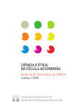 Ciência e Ética: da célula ao embrião | 2005