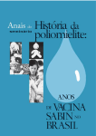 40 anos de Vacina Sabin no Brasil - História da Poliomielite