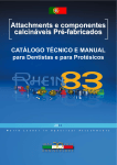 Attachments e componentes calcináveis Pré-fabricados