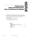 Impressoras Zebra R110Xi/R170Xi Guia de Referência Rápida
