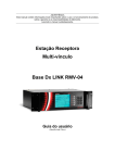 Estação Receptora Multi-vínculo Base Dx LINK RMV-04