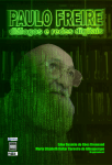 PAULO FREIRE diálogos e redes digitais