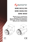 SERIE SK315/355 SERIE SK400/450 SERIE SK500