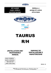 TAURUS R/H - Frost Italy