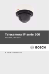 Telecamera IP serie 200