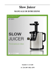 importanti indicazioni di sicurezza - estrattore di succo slow juicer
