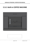 E.S.E. Built-In COFFEE MACHINE