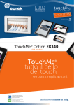 TouchMe®, tutto il bello del touch,