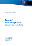 Capitolo 4. Usare Acronis True Image Echo Server