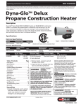 Dyna-GloTM Delux Propane Construction Heater