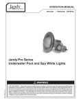 JandyPro Series Underwater Pool and Spa White Lights