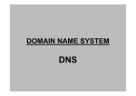 DOMAIN NAME SYSTEM