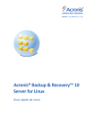 Acronis® Backup & Recovery™ 10 Server for Linux