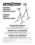 PM5080 Standard Pedestal Roller PM5083 Deluxe Pedestal Roller