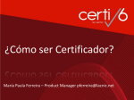 ¿Cómo ser Certificador?