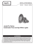 JandyPro Series Underwater Pool and Spa White Lights