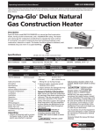 Dyna-Glo® Delux Natural Gas Construction Heater