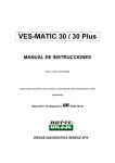 VES-MATIC 30 / 30 Plus MANUAL DE INSTRUCCIONES