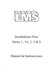 Incubadoras Frías Series 1, 1A, 2, 3 & 4 Manual de Instrucciones