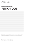RMX-1000 - Pioneer Electronics