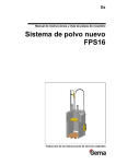 Sistema de polvo nuevo FPS16