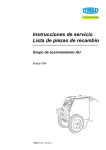 Instrucciones de servicio Lista de piezas de recambio