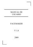 MANUAL DE USUARIO FACEMAKER V 1.0 2009
