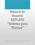 Manual de Usuario SATCAFE “Sistema para Técnico”