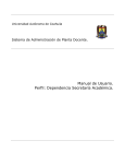 Manual de Usuario. Perfil: Dependencia Secretaría Académica.