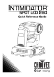 Intimidator Spot LED 250 Quick Reference Guide Rev. 11 Multi