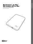 My Passport™ for Mac My Passport SE for Mac