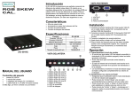 RGB SKEW CAL. Introducción Características Especificaciones