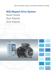 Quick Guide Guia Rápido Guía Rápida W22 Magnet Drive