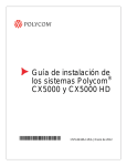 Guía de instalación de los sistemas Polycom® CX5000 y CX5000 HD