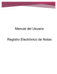 Manual del Usuario Registro Electrónico de Notas