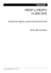 HRDP y HRDPX H.264 DVR - Honeywell Video Systems